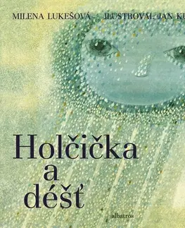 Rozprávky Holčička a déšť - Milena Lukešová