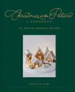 Kuchárky - ostatné Christmas at the Palace - Carolyn Robb