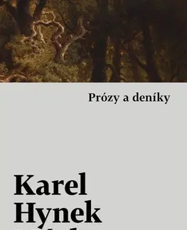 Česká beletria Prózy a deníky - Karel Hynek Mácha