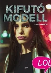Pre deti a mládež - ostatné Kifutó modell - Juno Dawson