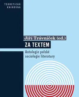 Sociológia, etnológia Za textem - Jiří Trávníček