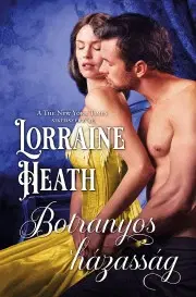 Romantická beletria Botrányos házasság - Lorraine Heath