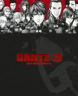 Manga Gantz 32 - Oku Hiroja,Anna Křivánková