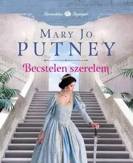 Romantická beletria Becstelen szerelem - Mary Jo Putney