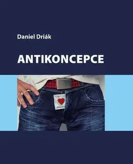 Gynekológia a pôrodníctvo Antikoncepce - Daniel Driák