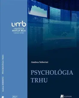 Pre vysoké školy Psychológia trhu - Andrea Seberíni