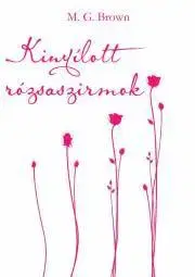 Romantická beletria Kinyílott rózsaszirmok - George Mackay Brown