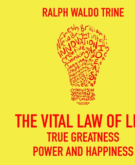 Duchovný rozvoj Saga Egmont The Vital Law Of Life: True Greatness, Power and Happiness (EN)