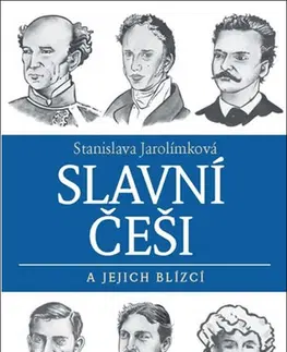 Biografie - ostatné Slavní Češi a jejich blízcí - Stanislava Jarolímková