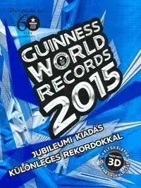 Hobby - ostatné Guinness World Records 2015 (maďarský) - Glenday Craig,Kolektív autorov