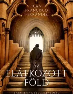 Historické romány Az elátkozott föld - Juan Francisco Ferrándiz