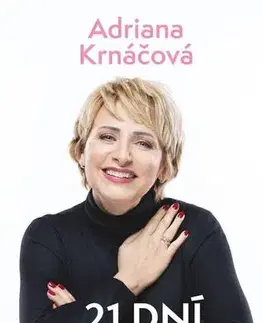 Biografie - Životopisy 21 dní - Adriana Krnáčová