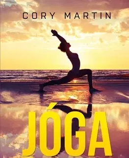Joga, meditácia Jóga pro začátečníky - Cory Martin