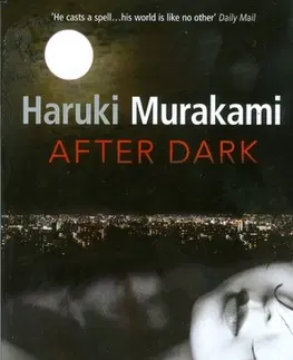 Cudzojazyčná literatúra After Dark - Haruki Murakami,neuvedený