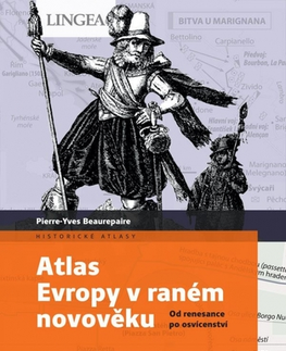 Novovek Atlas Evropy v raném novověku - Pierre-Yves Beaurepaire