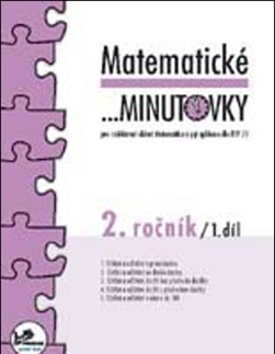 Matematika Matematické minutovky 2. ročník 1. díl - Hana Mikulenková,Josef Molnár