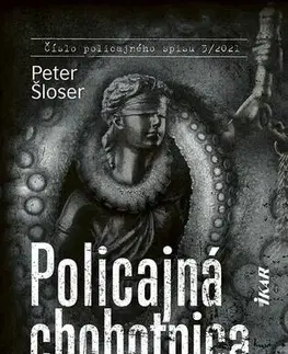 Detektívky, trilery, horory Policajná chobotnica - Peter Šloser
