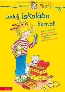 Rozprávky Barátnőm, Bori - Indulj iskolába Borival! - Hanna Sörensen