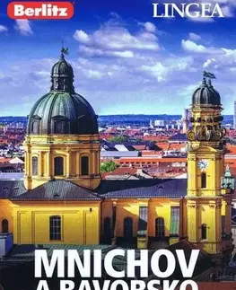 Európa Mnichov a Bavorsko - inspirace na cesty