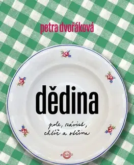 Česká beletria Dědina - Petra Dvořáková