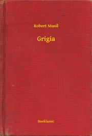 Svetová beletria Grigia - Robert Musil