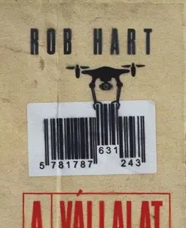 Detektívky, trilery, horory A vállalat - Rob Hart