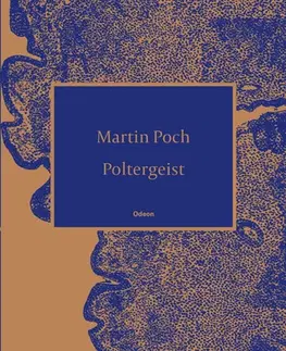 Poézia Poltergeist - Martin Poch