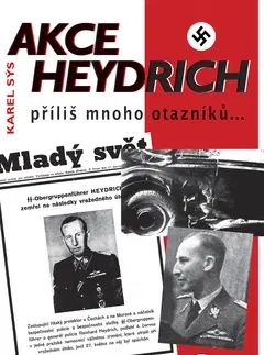 Biografie - ostatné Akce Heydrich - Karel Sýs