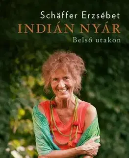 Svetová beletria Indián nyár - Erzsébet Schäffer