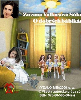 Rozprávky O dobrých bábikách - Zuzana Valkusová