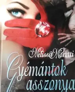 Romantická beletria Gyémántok asszonya - Melissa Moretti