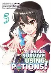 Beletria - ostatné I Shall Survive Using Potions! (Manga) Volume 5 - FUNA