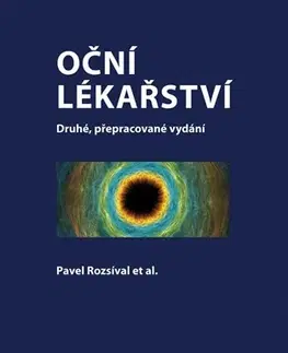 Medicína - ostatné Oční lékařství 2. vydání - Pavel Rozsíval