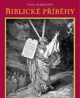 Náboženská literatúra pre deti Biblické příběhy - Ivan Olbracht,Rudolf Havel