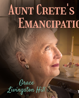 Svetová beletria Saga Egmont Aunt Crete's Emancipation (EN)
