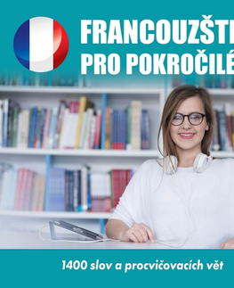 Jazykové učebnice - ostatné Audioacademyeu Francouzština pro pokročilé B2