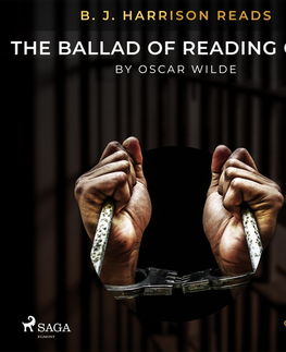 Poézia Saga Egmont B. J. Harrison Reads The Ballad of Reading Gaol (EN)