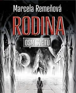Sci-fi a fantasy Osm světů 3 - Rodina - Marcela Remeňová