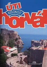 Učebnice - ostatné Horvát úti kisokos