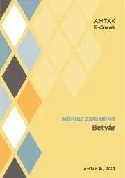 Svetová beletria Betyár - Zsigmond Móricz