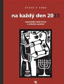 Filozofia Čtení z Tóry na každý den 2023 - Lukáš Klíma,Mikuláš Vymětal