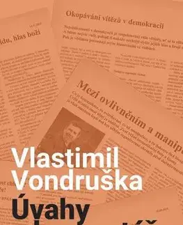 Sociológia, etnológia Úváhy a komentáře - Vlastimil Vondruška