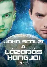 Sci-fi a fantasy A lázadás hangjai - John Scalzi