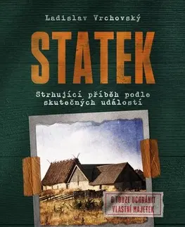 Historické romány Statek - Ladislav Vrchovský