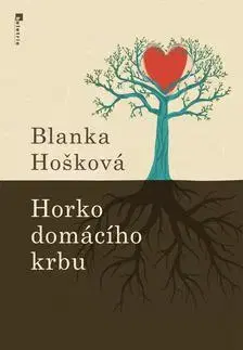 Romantická beletria Horko domácího krbu - Blanka Hošková