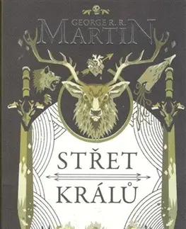 Sci-fi a fantasy Střet králů (brožovaná) - George R. R. Martin
