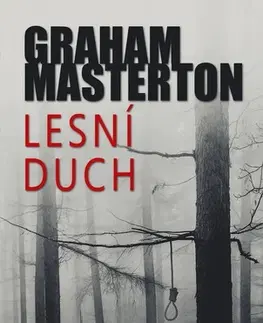 Detektívky, trilery, horory Lesní duch - Graham Masterton