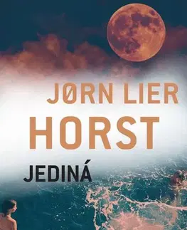 Detektívky, trilery, horory Jediná (William Wisting 4) - Jorn Lier Horst