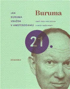 Odborná a náučná literatúra - ostatné Vražda v Amsterdamu - Ian Buruma,Jaroslav Rek