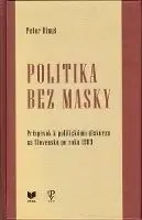 Politológia Politika bez masky - Peter Dinuš